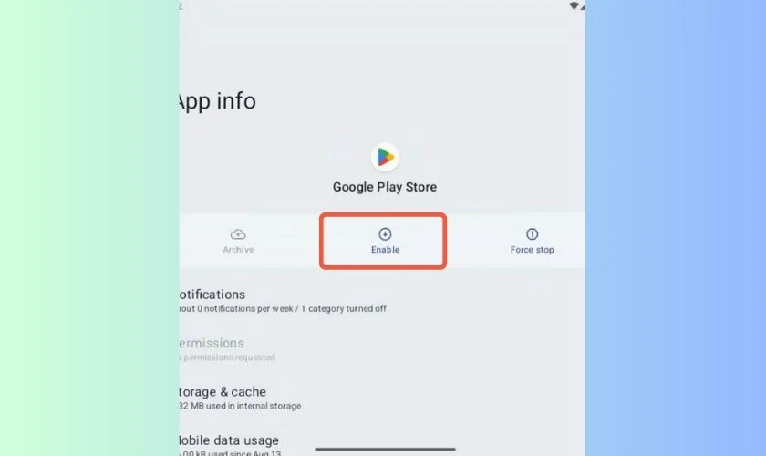 Nhấn vào CH Play và chọn Bật để kích hoạt lại ứng dụng