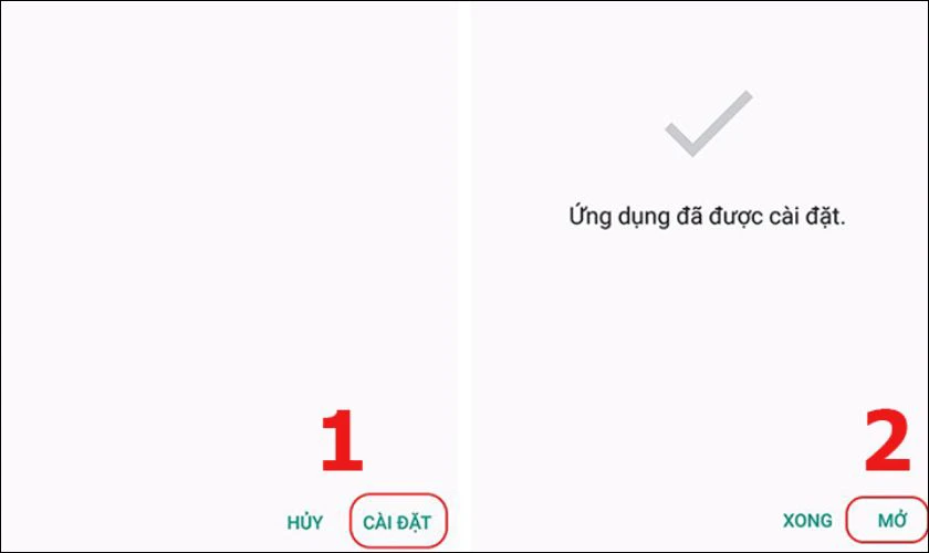 Chờ quá trình cài đặt diễn ra, sau đó bấm Mở