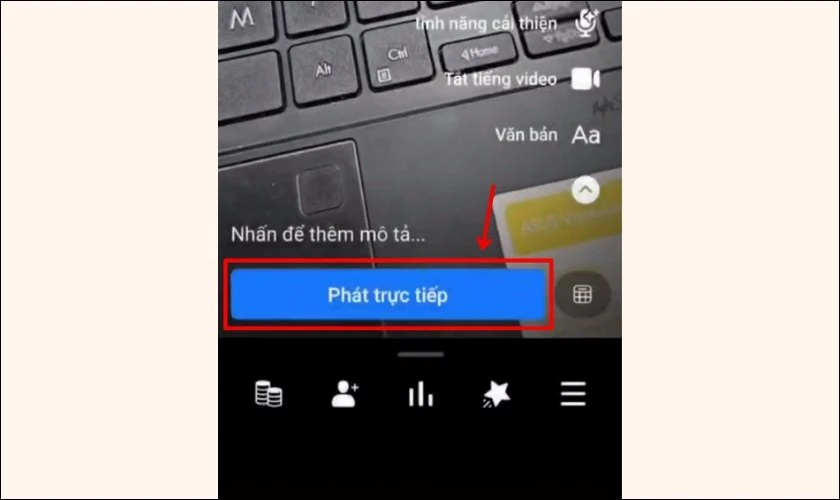 Nhấn vào Bắt đầu video trực tiếp