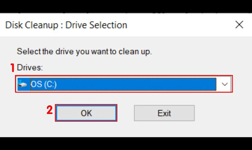 Chọn ổ đĩa muốn dọn dẹp, sau đó nhấn OK