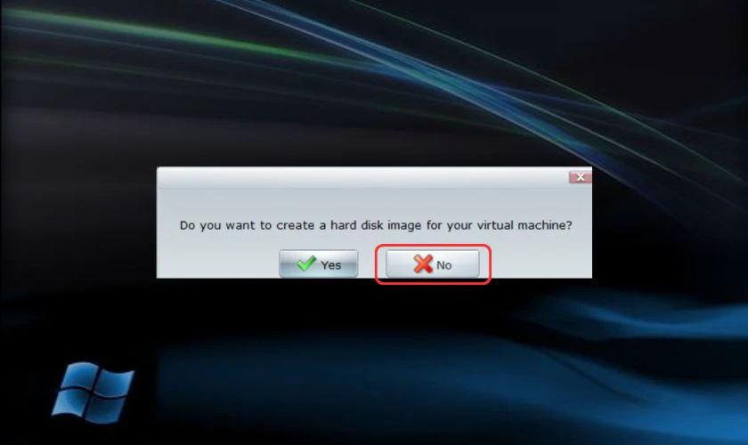 Chọn No khi cửa sổ yêu cầu tạo ổ đĩa ảo hiện lên