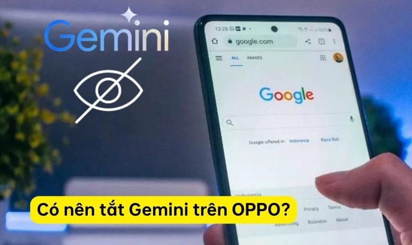 Có nên tắt Gemini trên OPPO