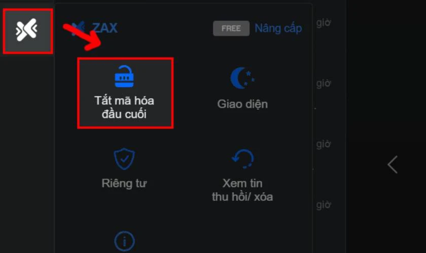 Tiếp theo bạn hãy nhấn vào biểu tượng của Zax rồi chọn Tắt mã hoá đầu cuối