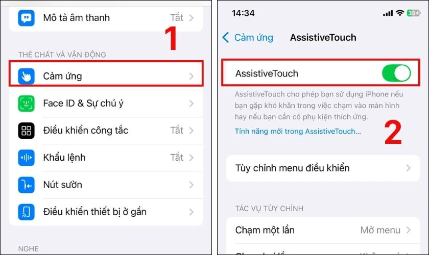 Nhấn vào Cảm ứng (Touch) và bật tính năng AssistiveTouch
