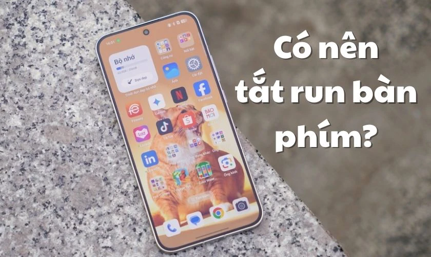 Có nên tắt rung bàn phím OPPO?