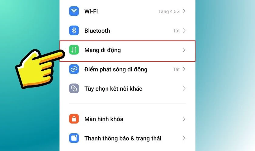 Chọn mục Mạng di động
