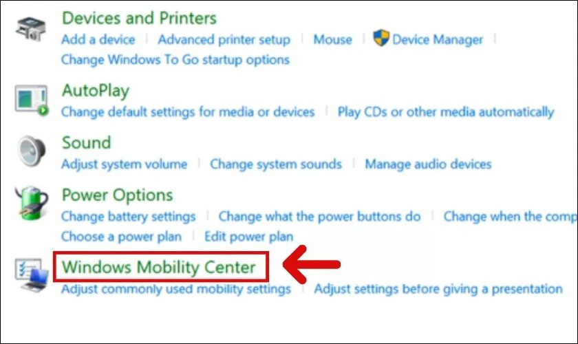 Nhấn chọn Hardware and Sound và click chuột vào Windows Mobility Center