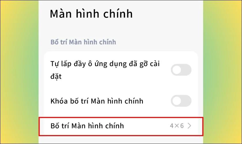 Tìm và chọn mục Bố trí màn hình chính