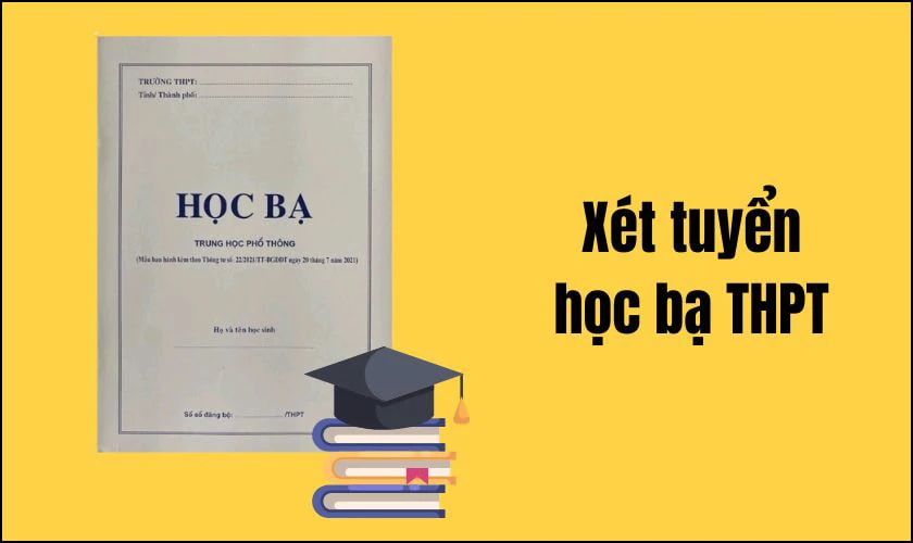 Cách tính điểm thi đại học 2025 theo học bạ THPT