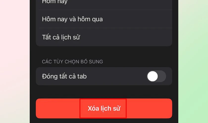 Xác nhận lại bằng cách chọn Xóa lịch sử