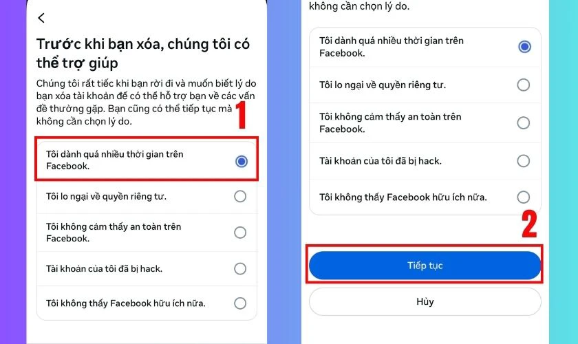 Chọn lý do bạn muốn xóa rồi nhấn nút Tiếp tục
