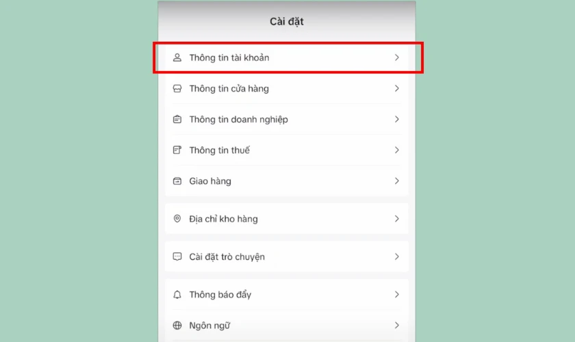Chọn Thông tin tài khoản