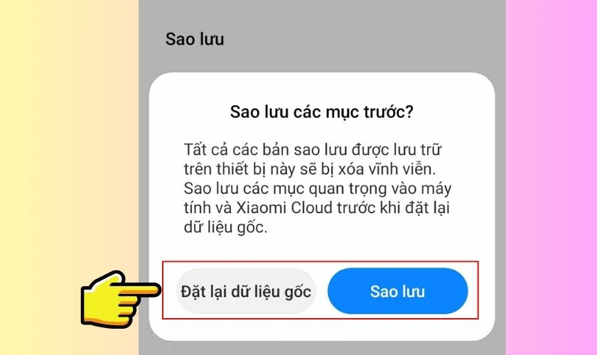 Cách xóa tập tin hệ thống trên Xiaomi bằng cách Reset máy