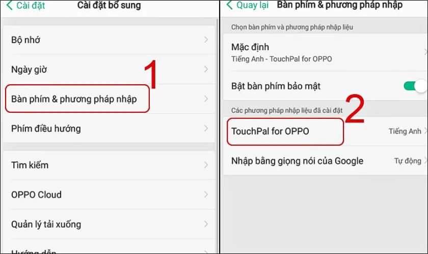 Chọn Bàn phím & phương pháp nhập, sau đó chọn TouchPal for OPPO