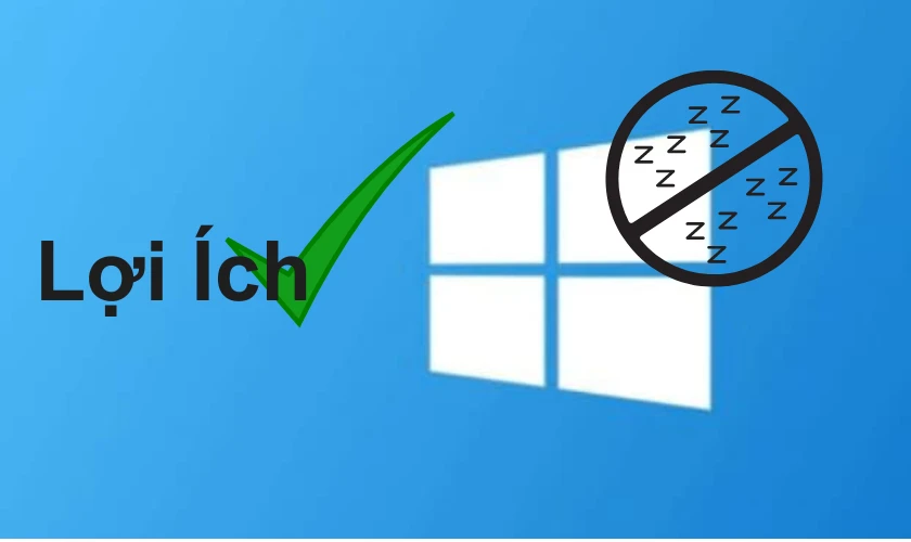 Lợi ích của việc cài đặt máy tính không ngủ