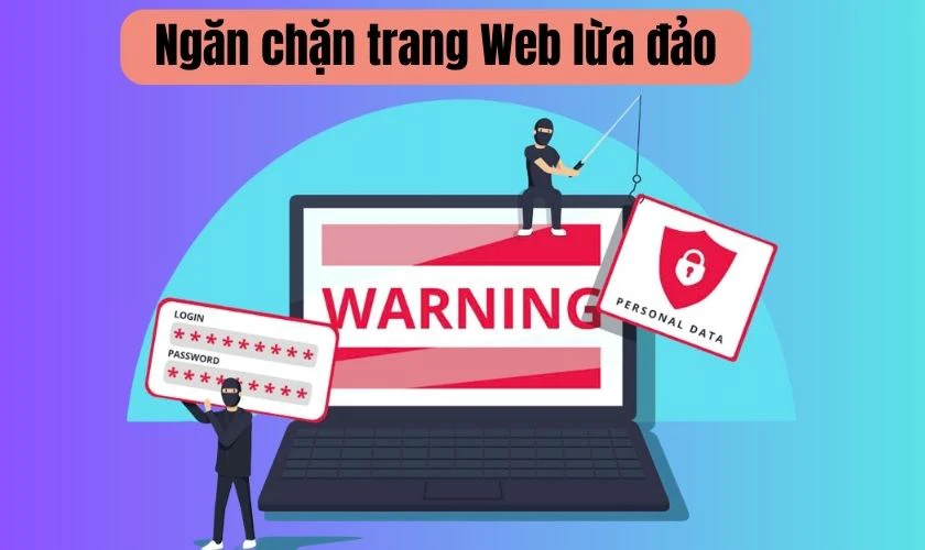 Ngăn chặn các trang Web lừa đảo