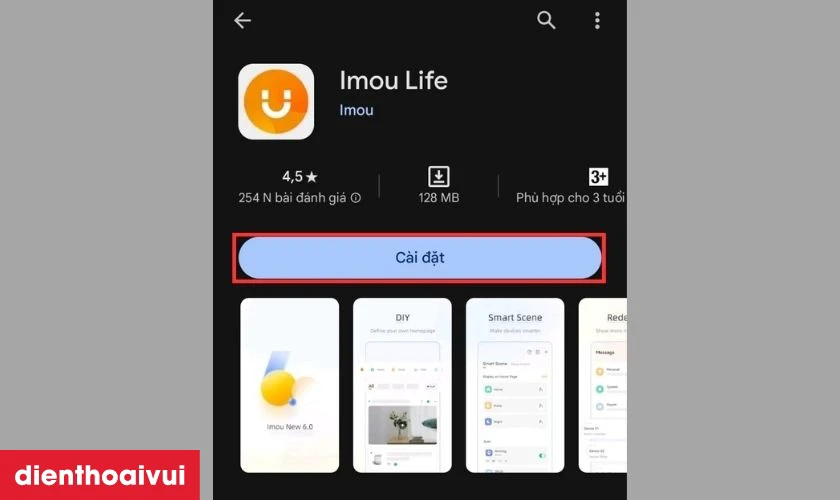 Bạn tải ứng dụng IMOU Life về thiết bị Android hay iOS