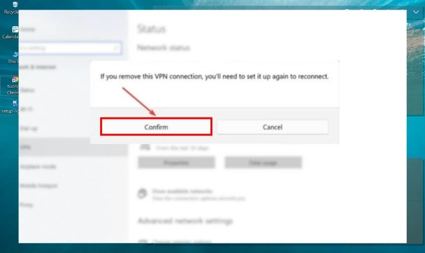 Chọn Confirm từ bảng xuất hiện để xác nhận vô hiệu hóa VPN
