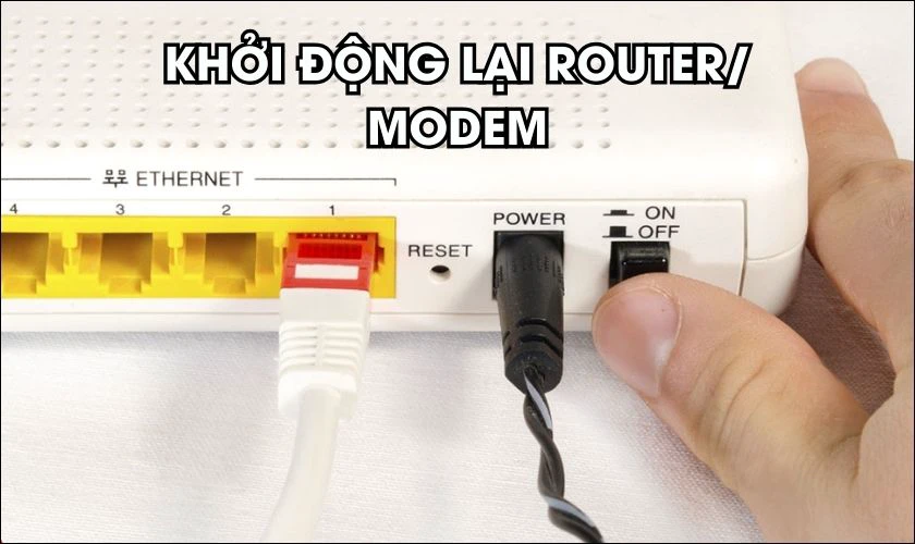 Khởi động lại router hoặc modem khi Cant connect to this network