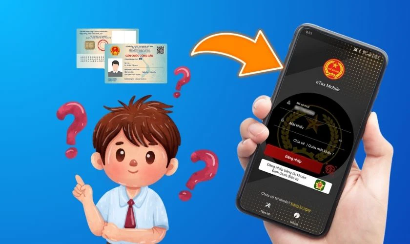 Tại sao phải biết c&aacute;ch cập nhật CCCD tr&ecirc;n eTax Mobile?