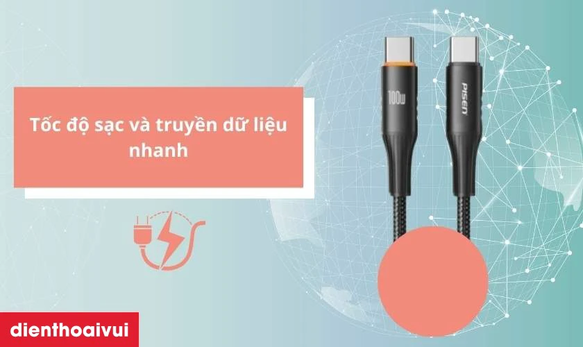 Tốc độ sạc và truyền dữ liệu nhanh, ổn định