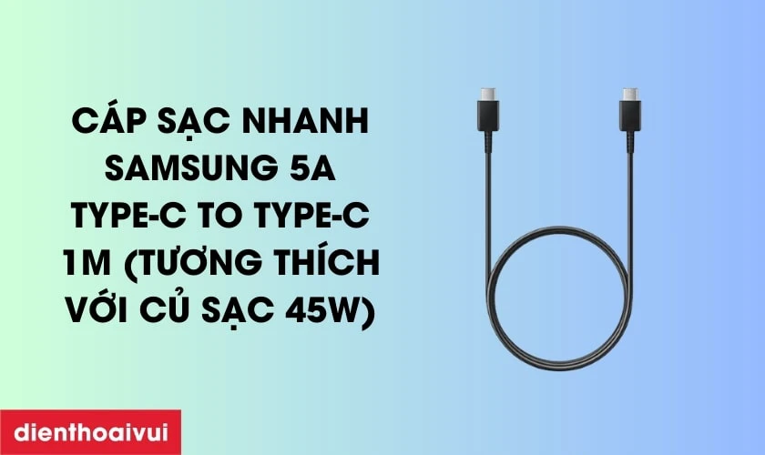 Cáp sạc Samsung 5A Type-C to Type-C 1m (tương thích với củ sạc 45W)