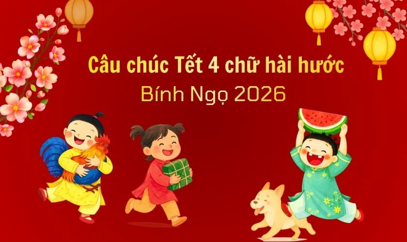 Câu chúc Tết 4 chữ