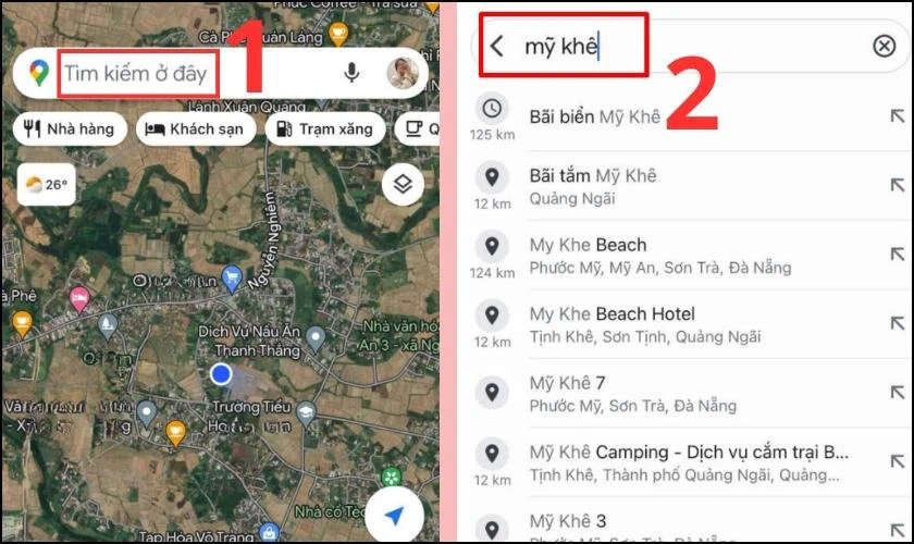Mở ứng dụng Google Maps và nhập địa điểm