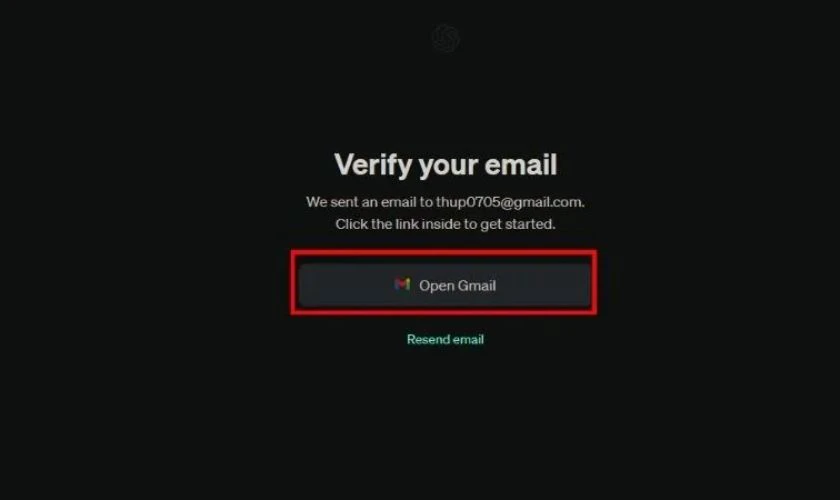 Chọn “Open Gmail” để xác minh địa chỉ email