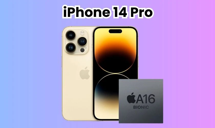 Chip A16 trên iPhone nào