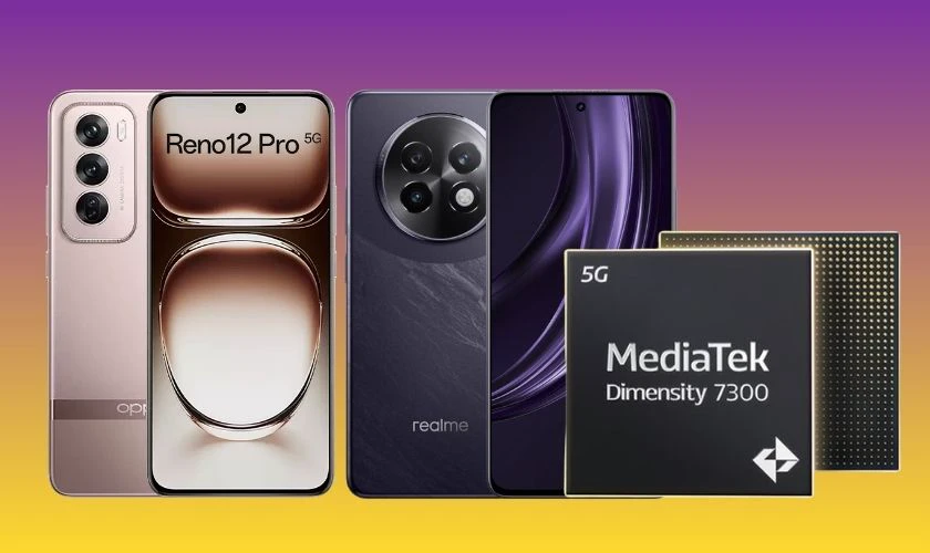 Các mẫu điện thoại sử dụng chip Dimensity 7300 phổ biến