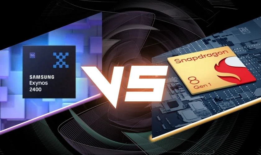 Chip Exynos 2400 và chip Snapdragon 8 Gen 1