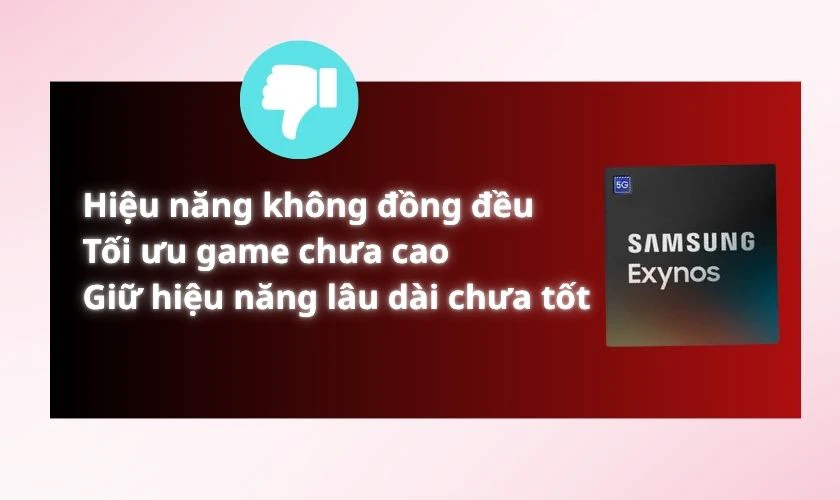 Nhược điểm của chip Exynos