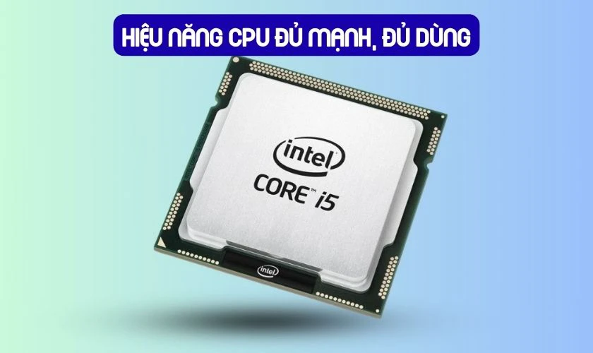 Đánh giá hiệu năng CPU chip Intel Core i5