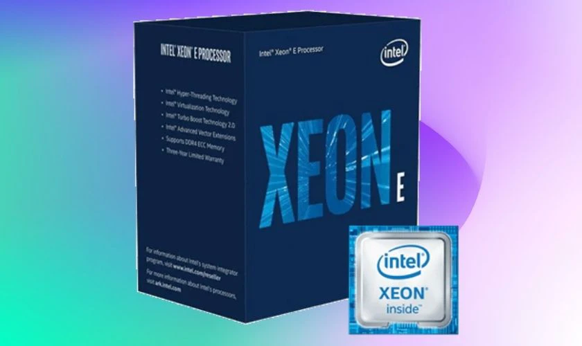 Chip Xeon E - Phân khúc máy chủ nhỏ và Entry Level