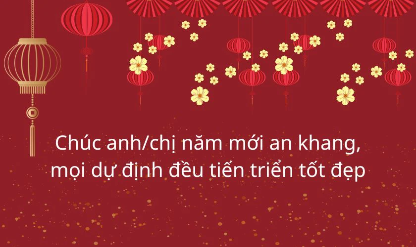 Lời chúc Tết anh chị em 2026 ngắn gọn, ý nghĩa