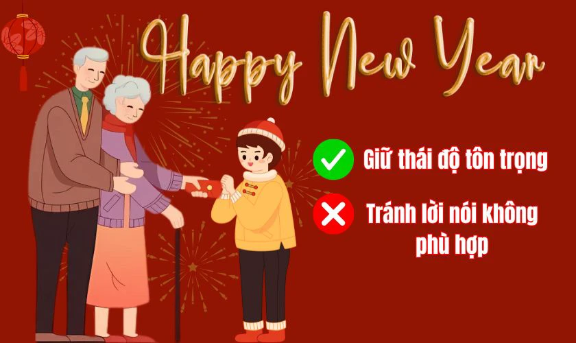 Lời nói và thái độ là yếu tố rất quan trọng khi đi chúc Tết