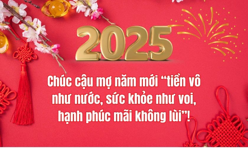 Câu chúc Tết cậu mợ hài hước và dí dỏm