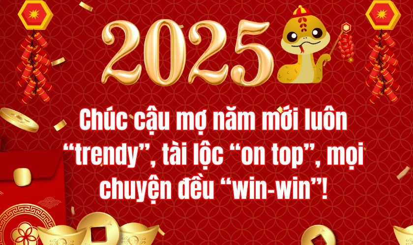 Câu chúc Tết cậu mợ theo phong cách hiện đại