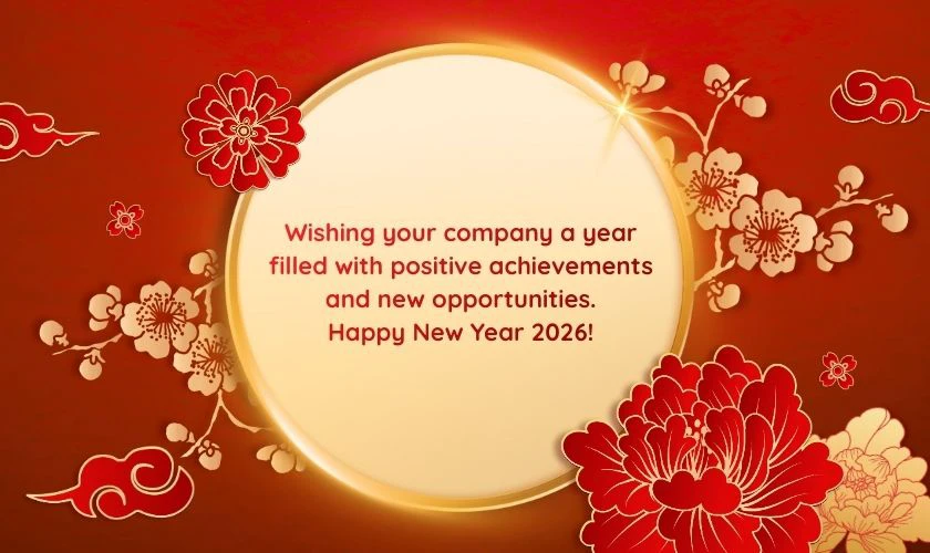 Lời chúc Tết công ty 2026 năm Bính Ngọ bằng tiếng Anh