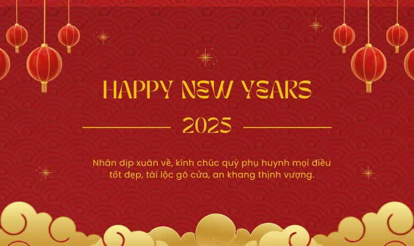 Mẫu câu chúc Tết trang trọng dành cho phụ huynh học sinh