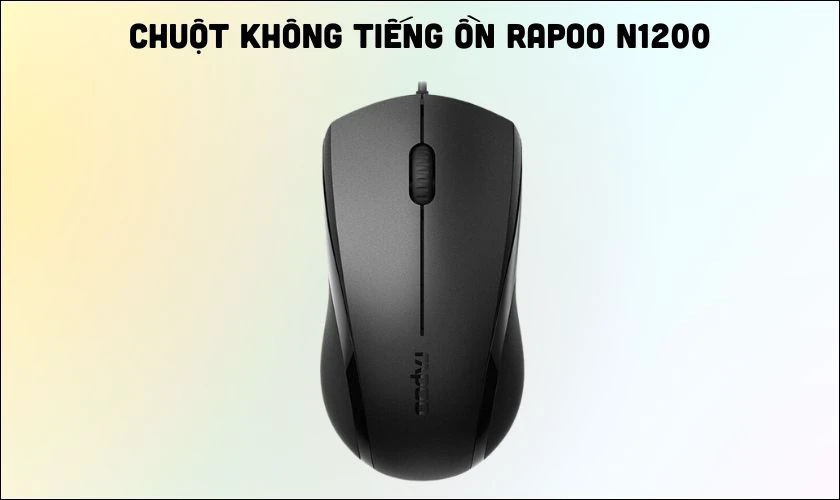 Chuột không tiếng ồn Rapoo N1200 - TOP chuột không tiếng ồn tốt nhất