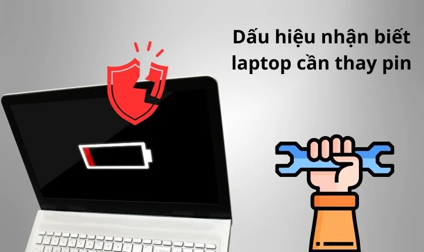 Dấu hiệu nhận biết laptop cần thay pin