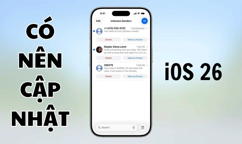 Có nên cập nhật iOS 26 không?