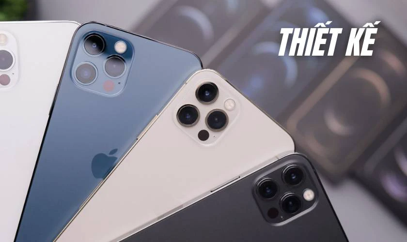 Ưu điểm khi mua iPhone 12 Pro cũ