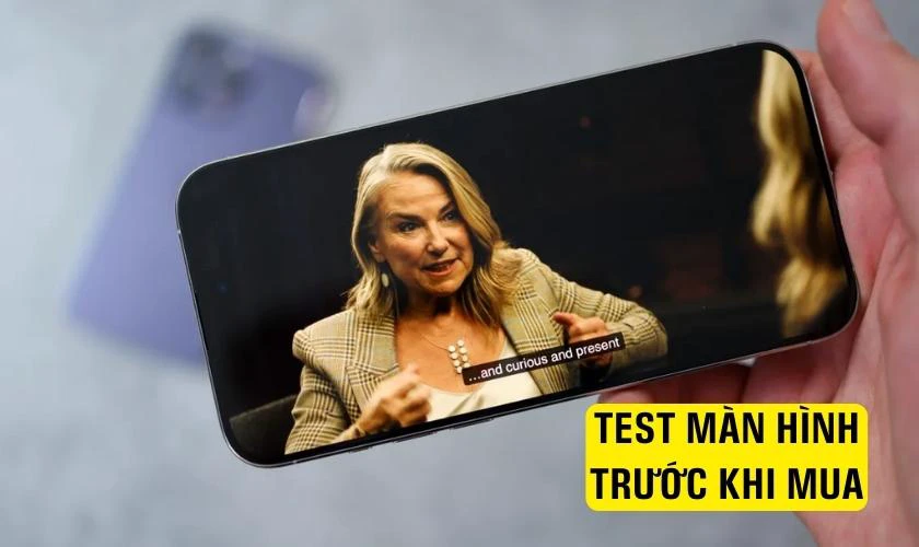 Kiểm tra ngoại hình và màn hình của máy