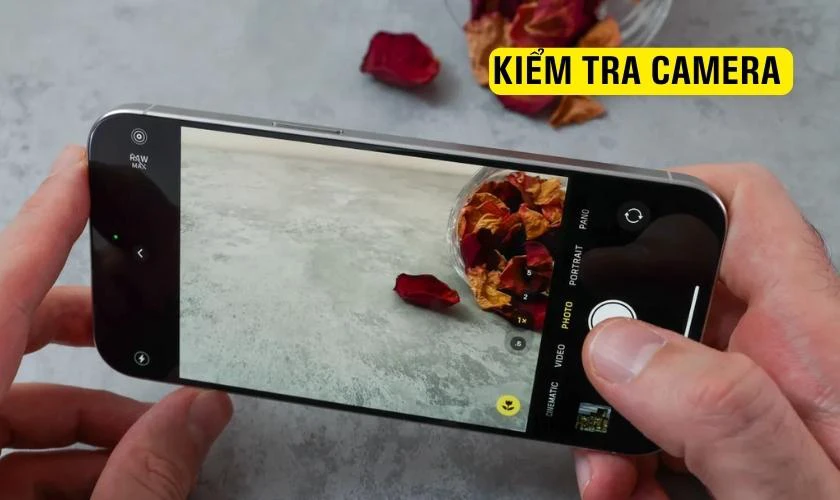 Kiểm tra camera và các tính năng khác