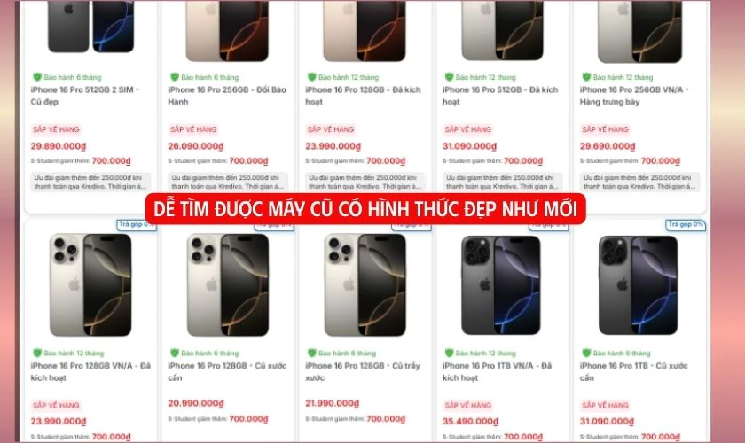Dễ tìm được máy cũ còn rất mới