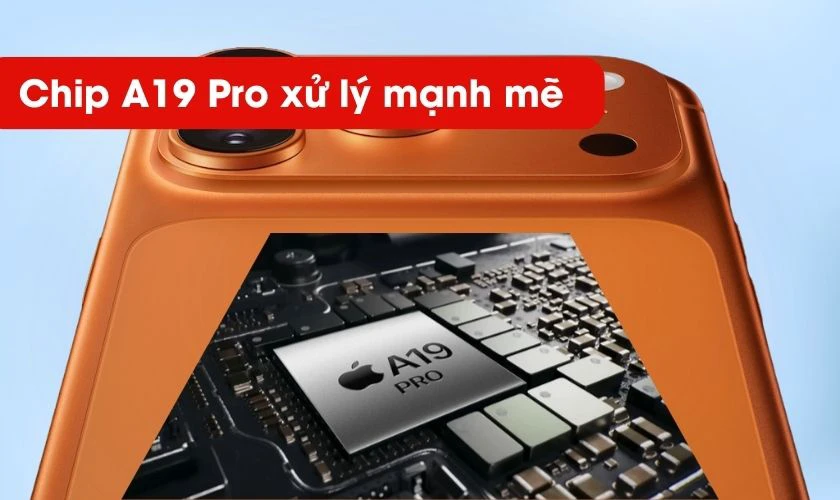 iPhone 17 Pro Max sử dụng chip A19 Pro Apple thế hệ mới, tiến trình 2nm