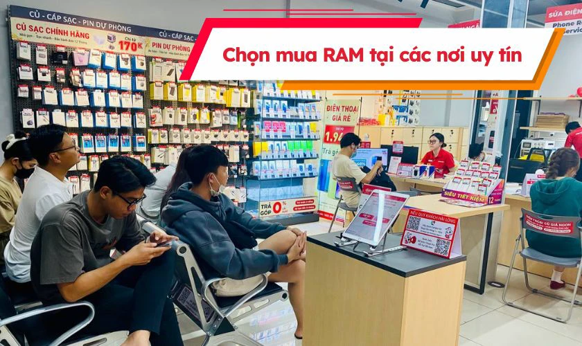 Địa chỉ mua RAM laptop uy tín, chính hãng, giá tốt